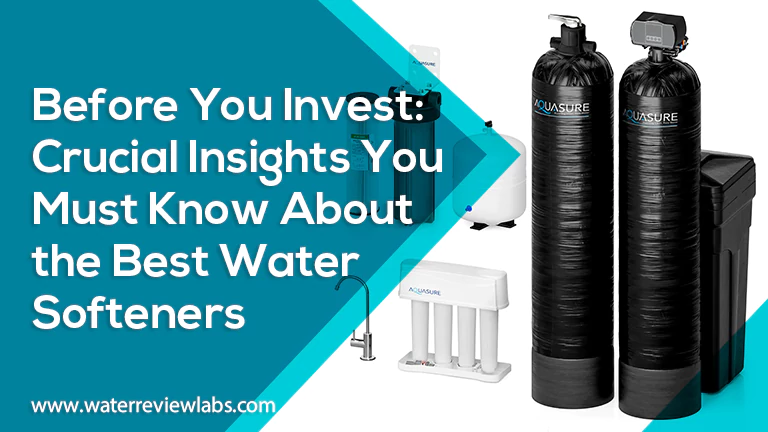 DO NOT BUY THE BEST WATER SOFTENER BEFORE READING THIS FIRST