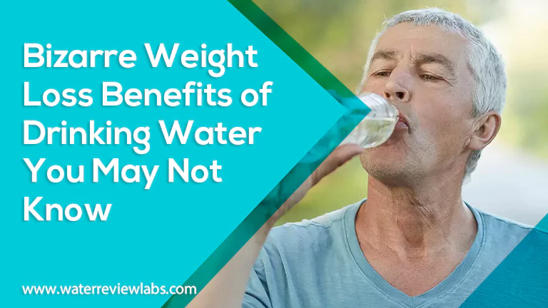 WEIRDEST BENEFITS OF DRINKING WATER FOR WEIGHT LOSS