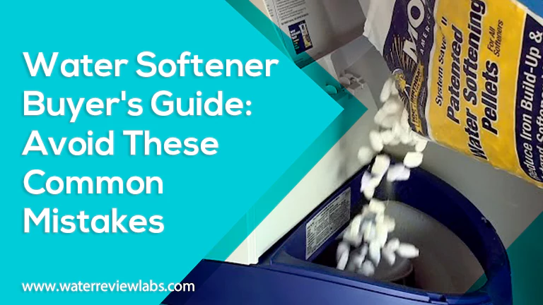 WATER SOFTENER BUYERS GUIDE DO NOT MAKE THESE DUMB MISTAKES