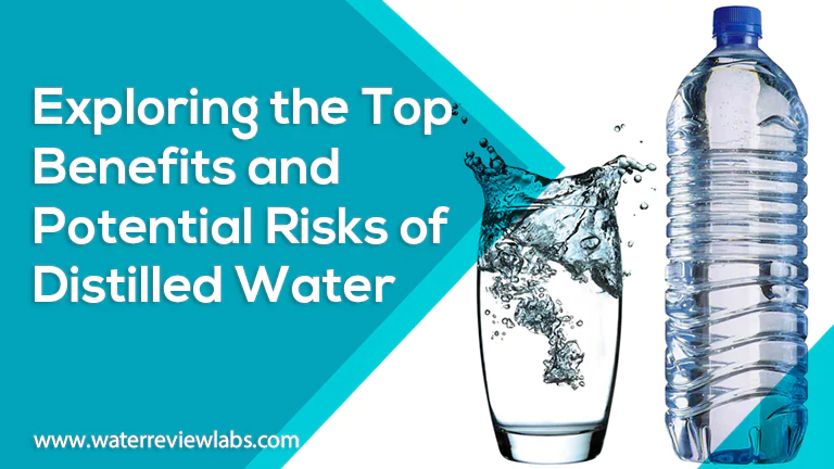 THE BEST DISTILLED WATER BENEFITS AND WORST DANGERS YOU SHOULD KNOW